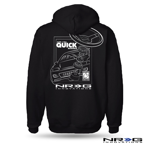 NRG Hoodie Are you Quick Enough